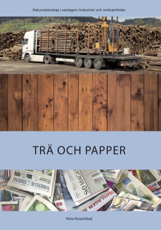Industrier och verksamheter: Trä och papper