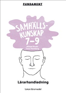 Fundament Samhällskunskap 7-9 Lärarhandledning PDF