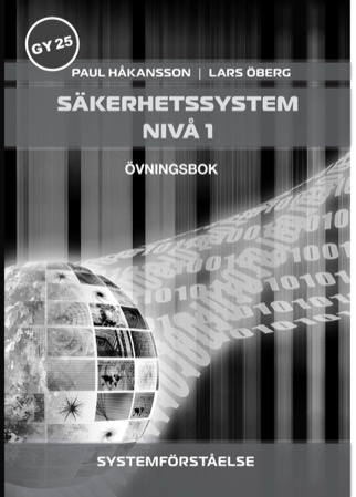 Säkerhetssystem, nivå 1 Övningsbok