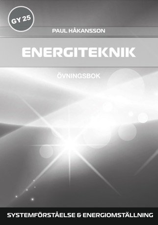 Energiteknik, nivå 1 Övningsbok