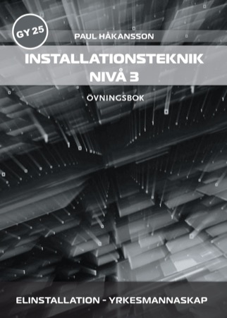Installationsteknik, nivå 3 Övningsbok