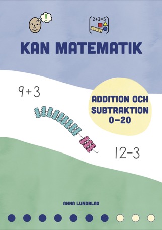 Kan matematik 7 - Addition och subtraktion 0-20