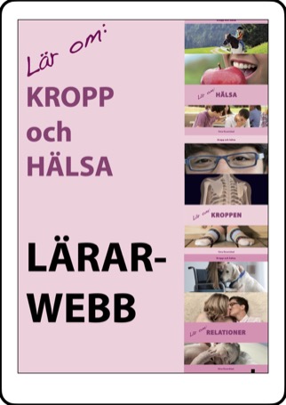 Lär om kropp och hälsa lärarwebb