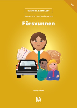 Svenska Komplett - Åk 3 Läsning och läsförståelse - Försvunnen gul bok