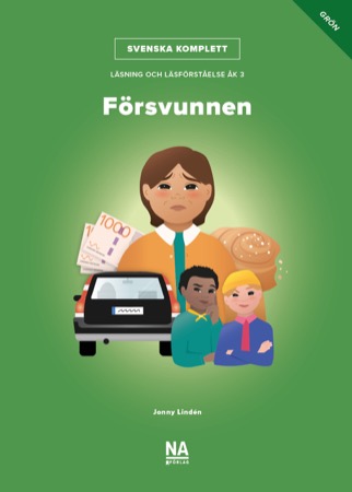 Svenska Komplett - Åk 3 Läsning och läsförståelse - Försvunnen grön bok