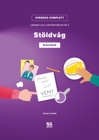 Svenska Komplett - Åk 2 Läsning och läsförståelse - Stöldvåg Arbetsbok