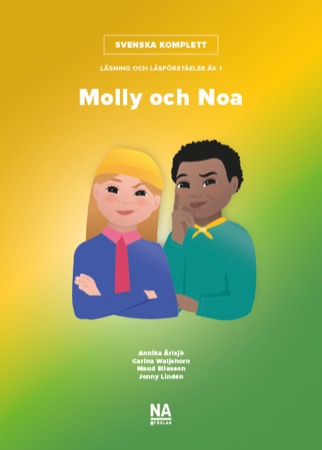 Svenska Komplett - Åk 1 Läsning och läsförståelse - Molly och Noa - Kombinerad bok 