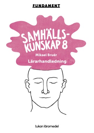 Fundament Samhällskunskap 8 Lärarhandledning PDF