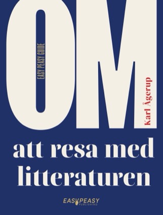 Om att resa med litteraturen