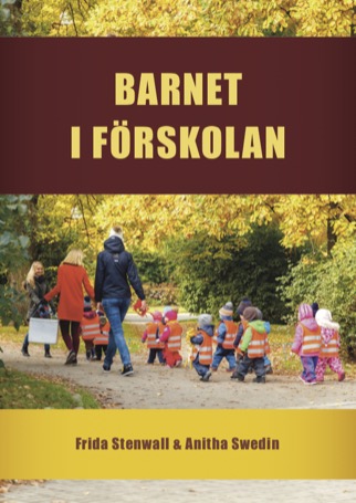 Barnet i förskolan (rev. GY25)