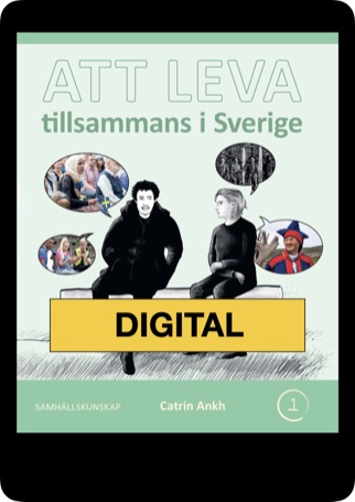 Att leva - tillsammans i Sverige (1) Digital