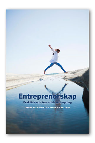Entreprenörskap Praktisk och teoretisk tillämpning PDF