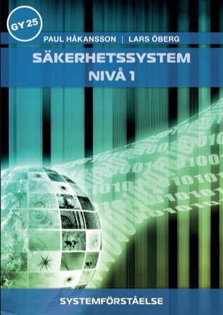 Säkerhetssystem, nivå 1 Digital Lärarlicens