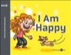 I Am Happy