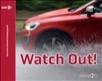 Watch Out!