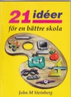 21 idéer för en bättre skola