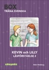 Box / Läsförståelse nivå 2 / Kevin och Lilly