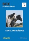 Box / Läsförståelse nivå 3 / Fakta om hästar