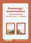 Framsteg / Lärarhandledning Multiplikation och division