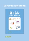 Bråk från början / Lärarhandledning