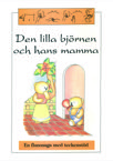 Den lilla björnen och hans mamma Teckenstöd