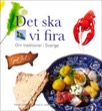 Det ska vi fira