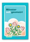 Framsteg / Mönster och geometri