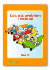 Lös ett problem i veckan - nivå 2