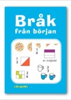 Bråk från början