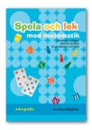 Spela och lek med matematik