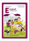 Vardagsmatte / Familjen Evergood