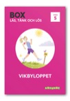 Box / Läs, tänk och lös nivå 5 / Vikbyloppet