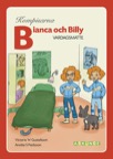 Kompisarna Vardagsmatte / Bianca och Billy