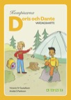 Kompisarna Vardagsmatte / Doris och Dante