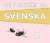 Att använda svenska 2