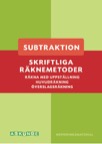 Skriftliga räknemetoder- subtraktion