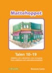 Mattehoppet Elevbok Talen 10-19, ingen övergång, Stora additions- och subtraktionstabellen