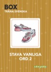 Box / Träna Svenska / Stava vanliga ord 2