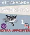 Att använda svenska 1 Extrauppgifter