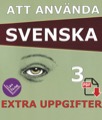 Att använda svenska 3 Extrauppgifter