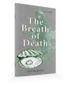 HELP Read Start: The Breath of Death