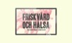 Friskvård och Hälsa. Digital bok