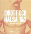 Idrott och hälsa 1&2. Digital bok 12 mån