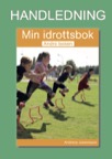 Min idrottsbok, andra boken, handledning
