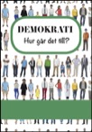 Demokrati - hur går det till?