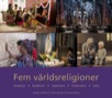 Fem världsreligioner