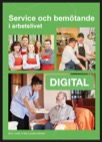 Service och bemötande i arbetslivet - Digital (12 mån elevlicens)