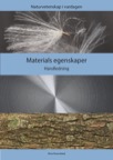 Materials egenskaper - Handledning