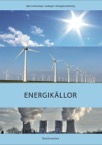 Energianvändning: Energikällor