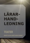 Teater lärarhandledning